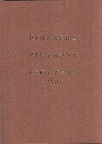 Pioneers at Piermont (Robert Webber and Family)
