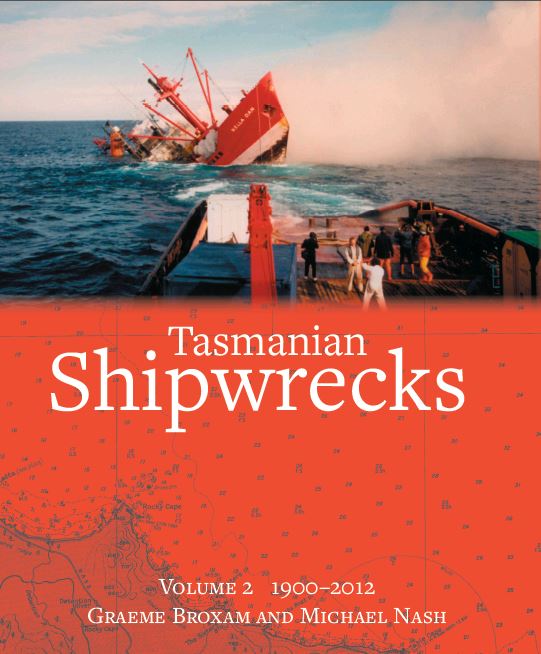 Tasmanian Shipwrecks - Vol 2 1900-2012 (2nd Ed)