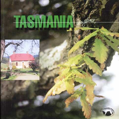 Tasmania at a Glance